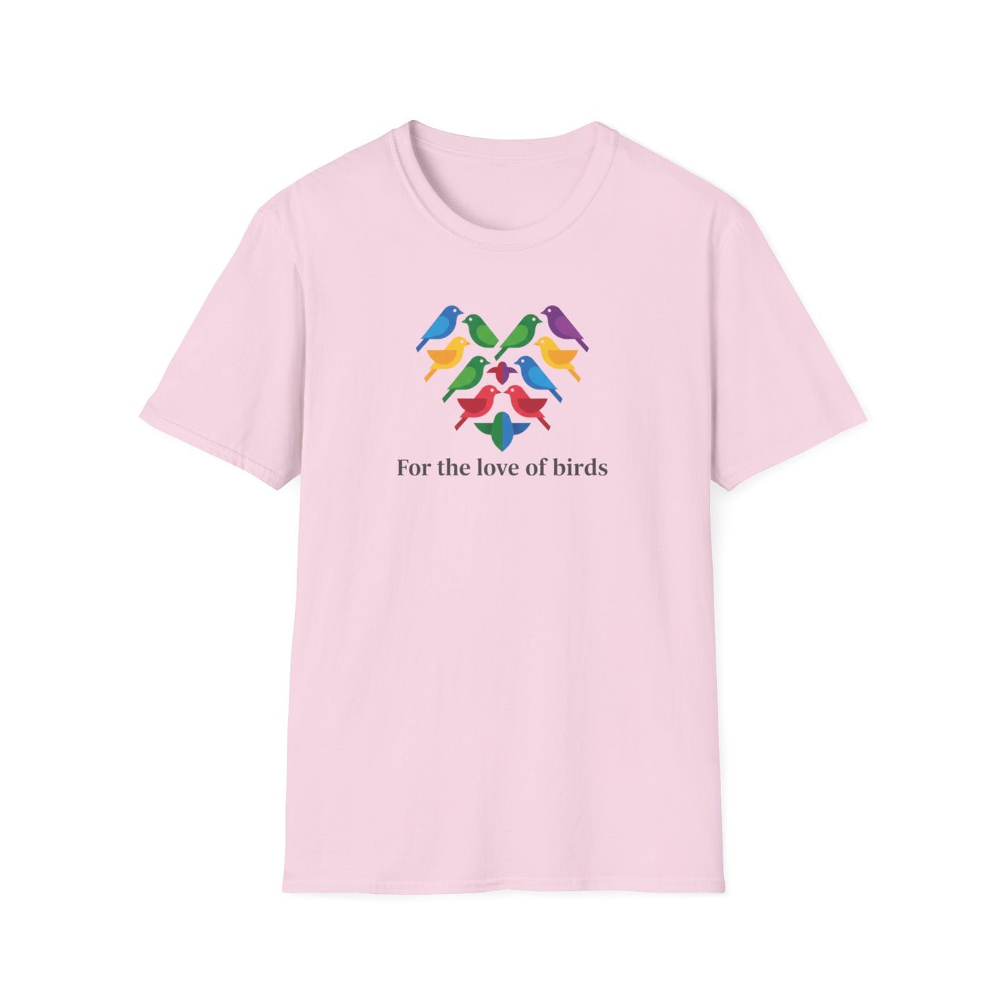 For the Love of Birds Unisex T-shirt