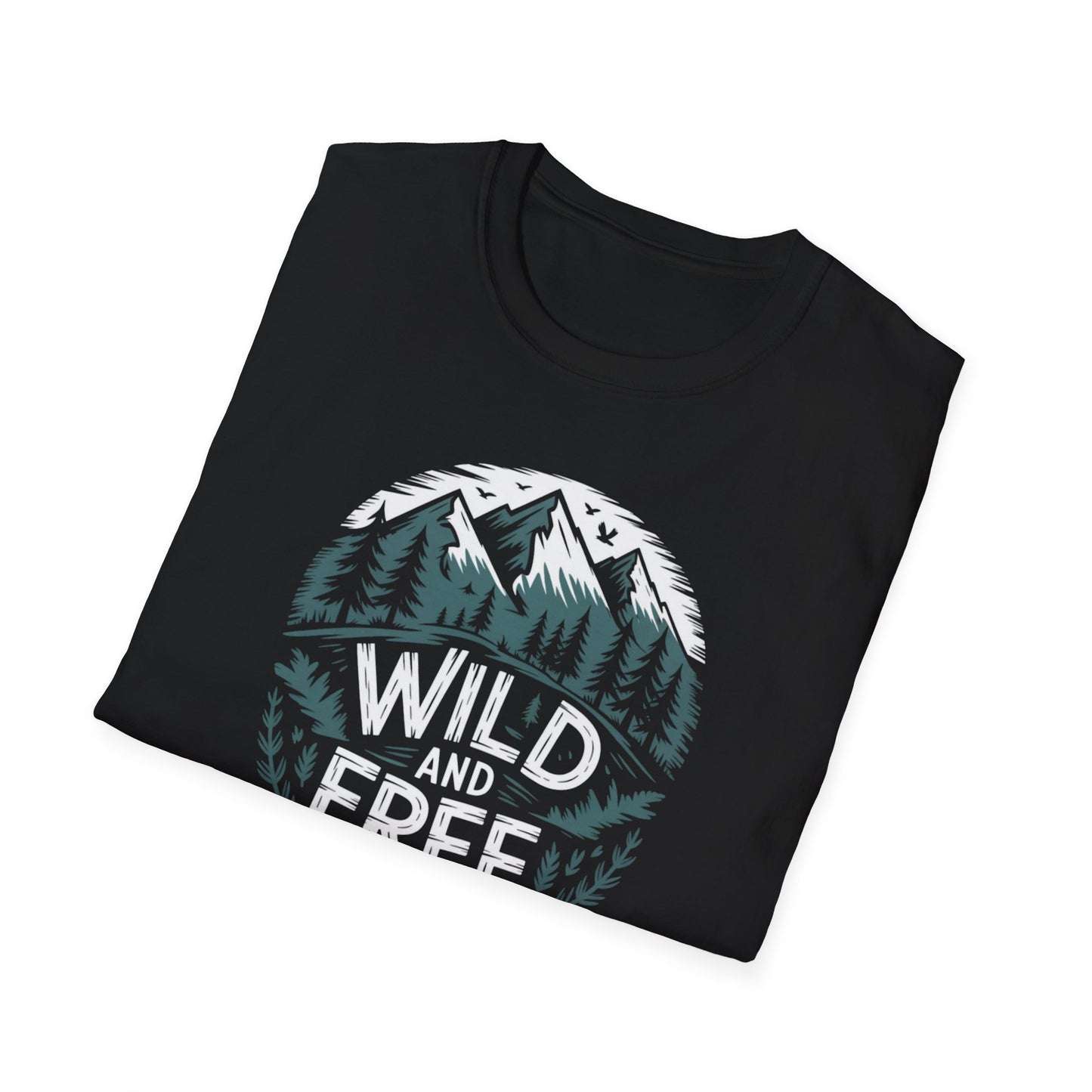 Wild and Free Unisex T-Shirt