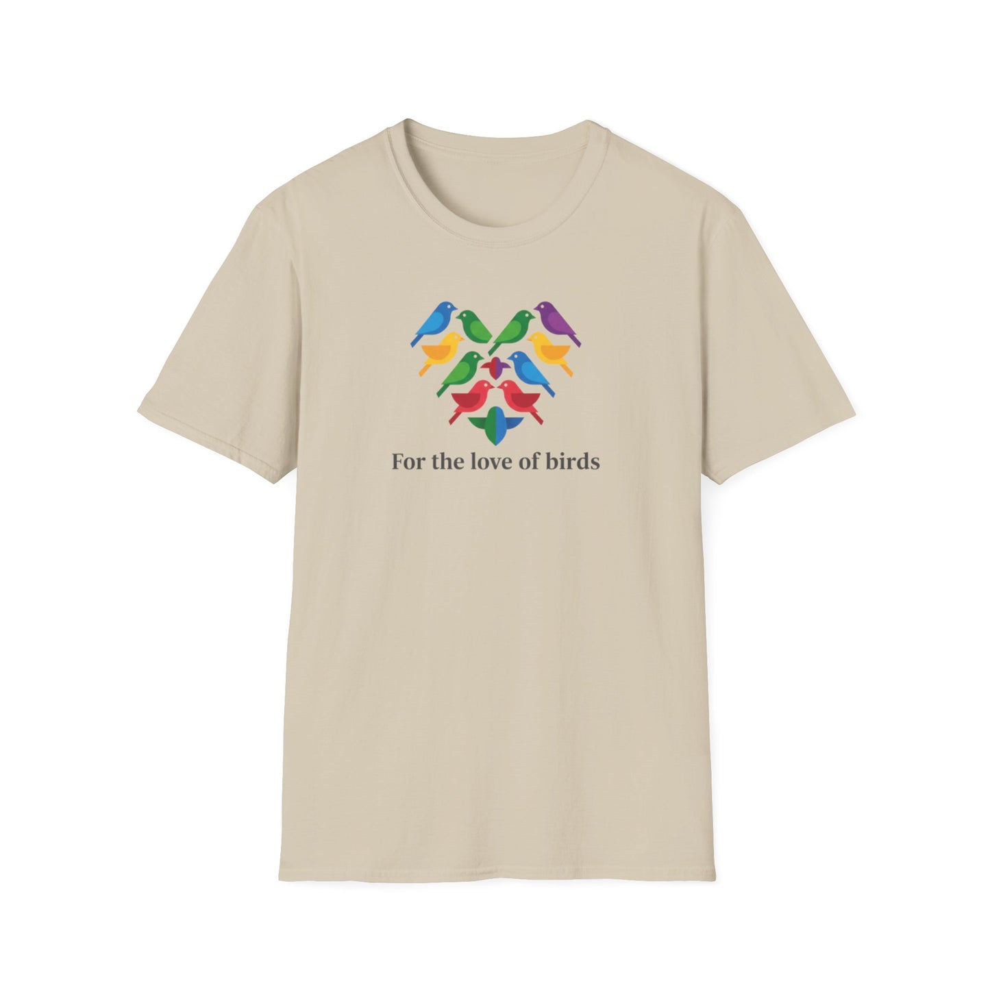 For the Love of Birds Unisex T-shirt