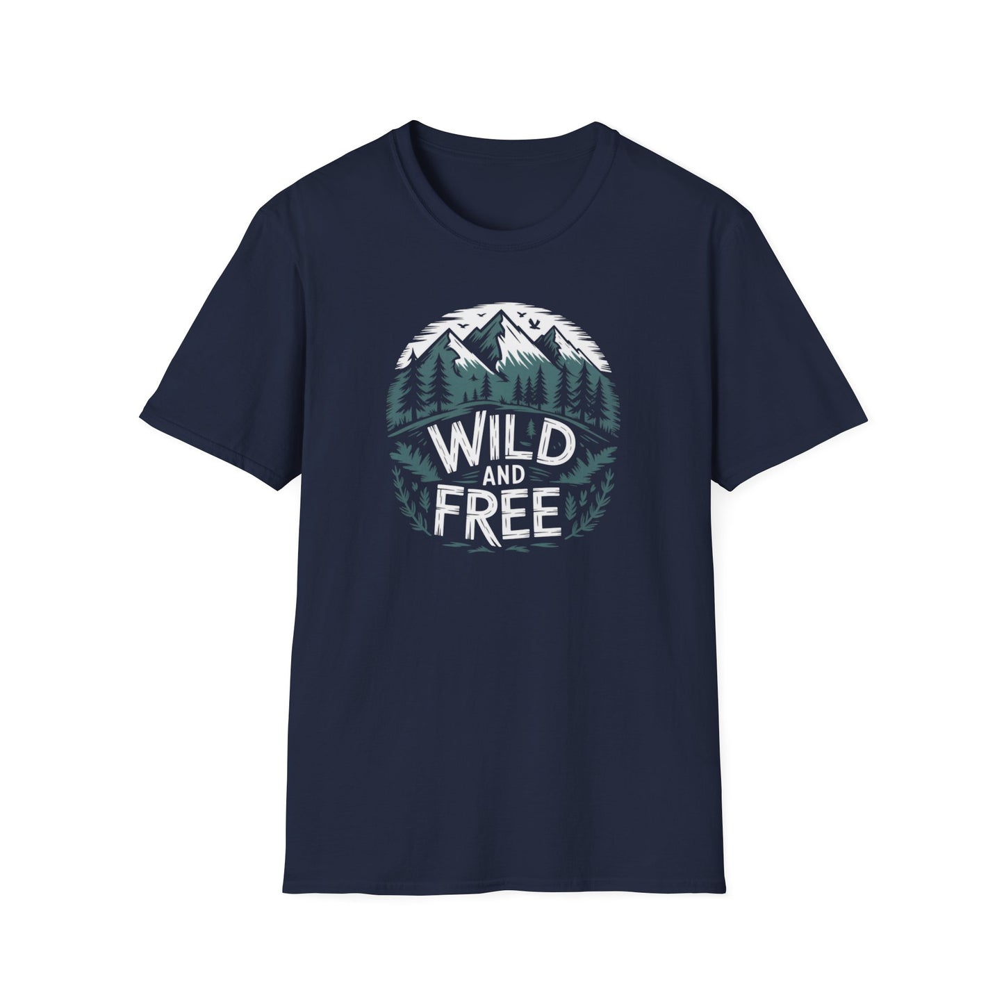 Wild and Free Unisex T-Shirt