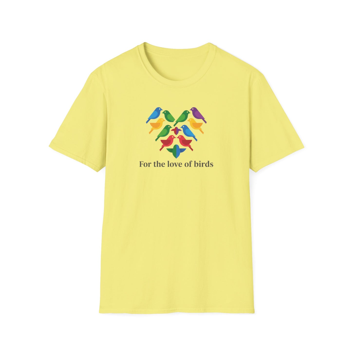 For the Love of Birds Unisex T-shirt