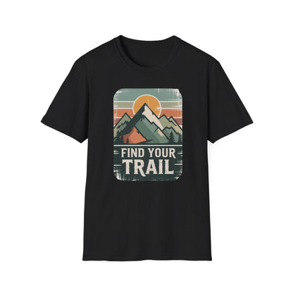 Find Your Trail Unisex T-shirt