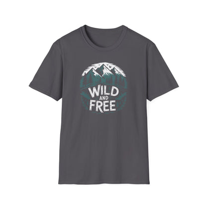 Wild and Free  Unisex T-Shirt