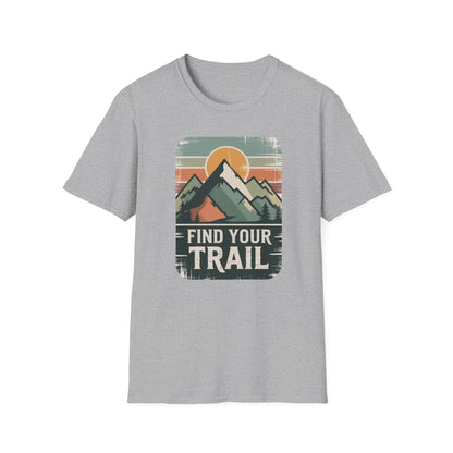 Find Your Trail Unisex T-shirt