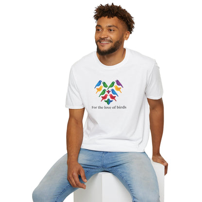 For the Love of Birds Unisex T-shirt
