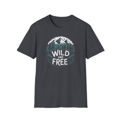Wild and Free  Unisex T-Shirt