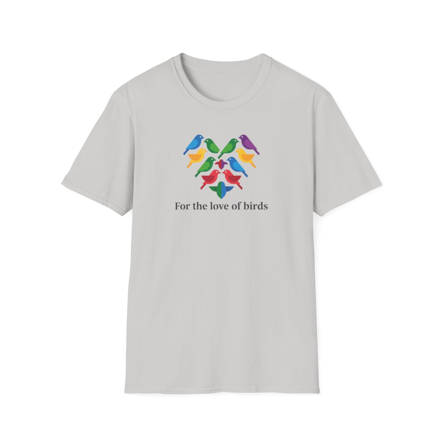 For the Love of Birds Unisex T-shirt