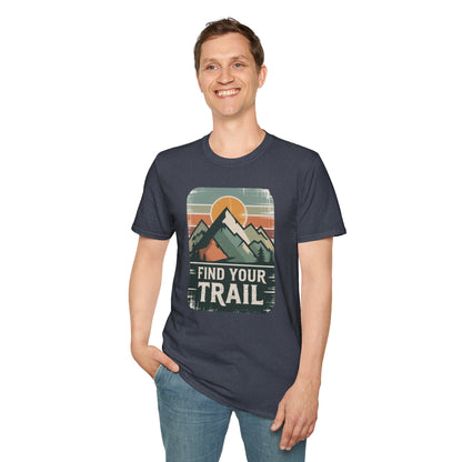 Find Your Trail Unisex T-shirt